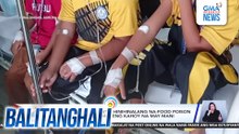 Nasa 14 na estudyante, hinihinalang na-food poison dahil sa kinaing kamoteng kahoy na may mani | Balitanghali