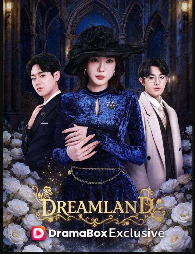 Dreamland- Full Drama Movie English Sub