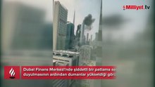Dünya devlerine ev sahipliği yapıyordu: Dubai Finans Merkezi vuruldu! Bölgeden dumanlar yükseliyor