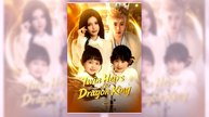 Twin Heirs of the Dragon King | English Sub