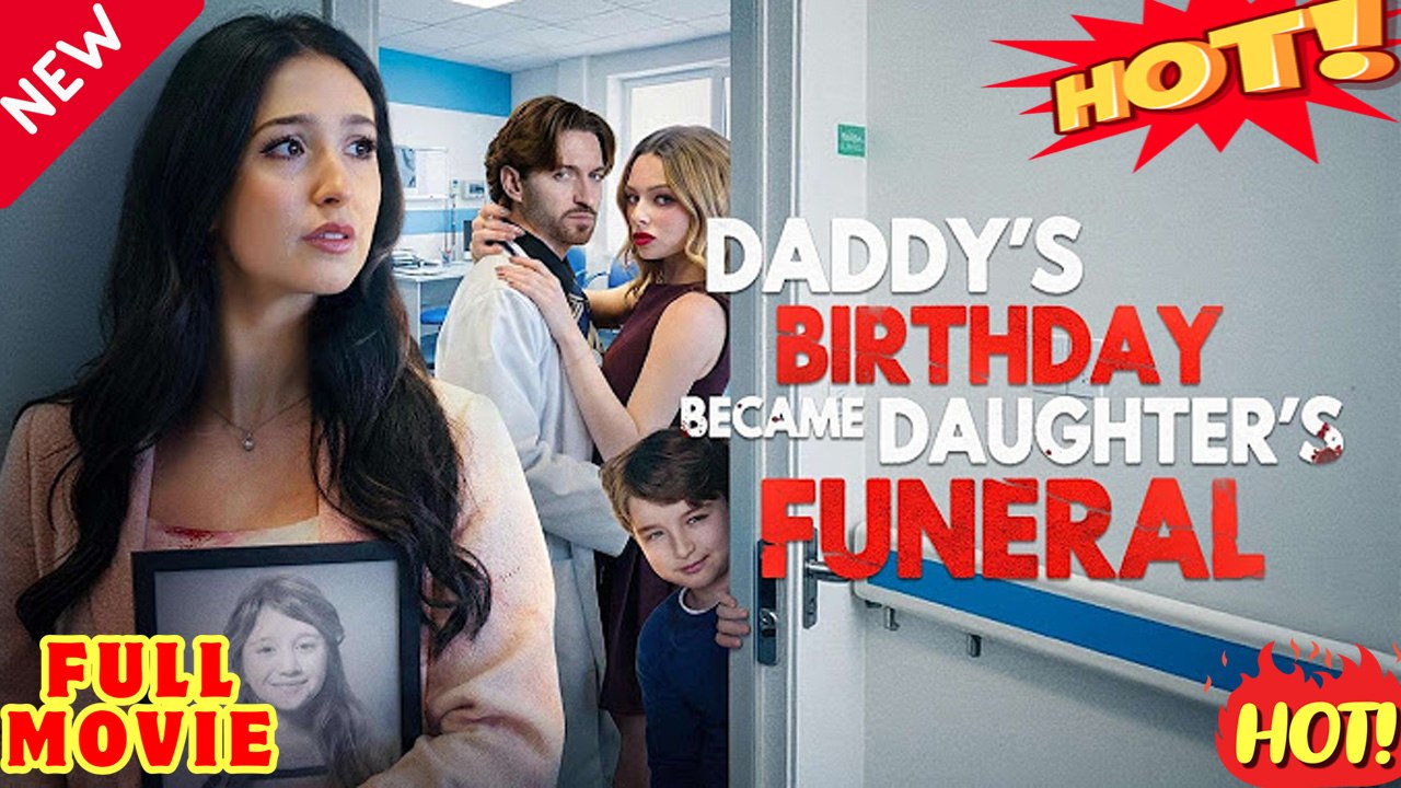 (2026) - FULL ENGSUB | Reelshort Hot HD  D....a....d....d...y's B....i...r...t....h...d....a...y Tragedy: Daughter's Funeral Amidst Mother's Imprisonment - A Short Drama
