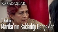 Marika herkesten bir şey saklıyor - Karadağlar 7. Bölüm