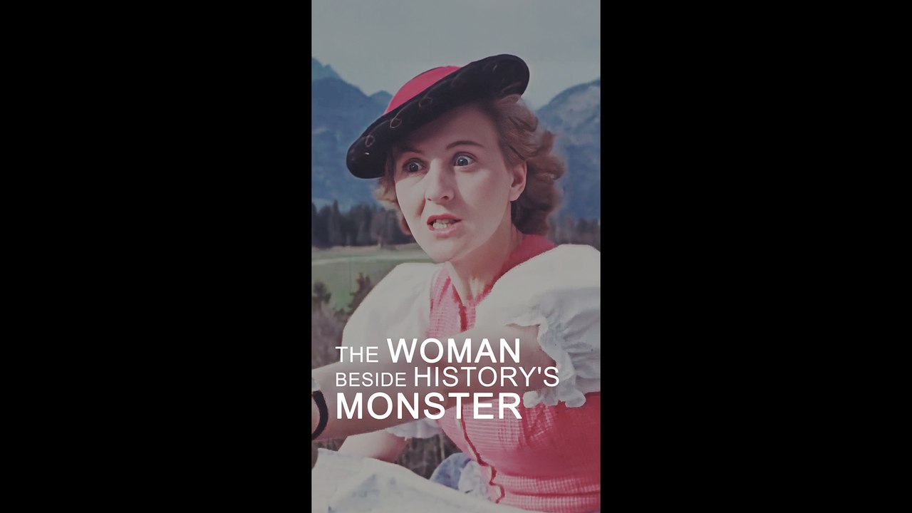 Behind Closed Doors at the Berghof - The Unhappy Life of Eva Braun