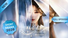 Helena e o Destino do Cordeiro Episódio Completo