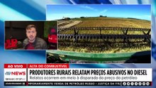 Produtores rurais relatam preços abusivos do diesel no RS e PR