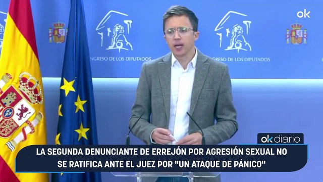 La segunda denunciante de Errejón por agresión sexual no se ratifica ante el juez por un ataque de pánico