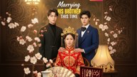 [EngSub] Marrying his brother this time.