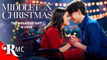 Middleton Christmas  Extremely Cute Romance Christmas Movie!  Romance Drama