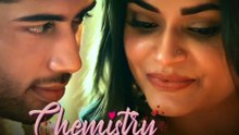 Chemistry Atrangi Originals Season 1 Episode 1