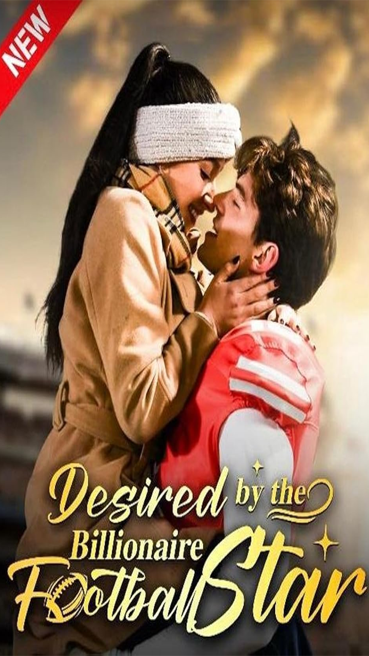 Desired by the Billionaire Football Star - full movie