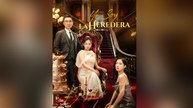 Yo Soy la Heredera [Doblado] completo
