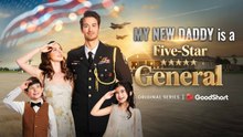 My New Daddy is a Five-Star General Full