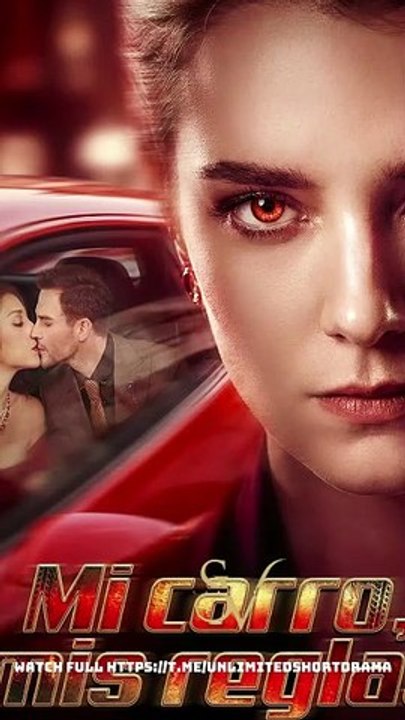 [Doblado] Mi carro, mis reglas - FULL | Reelshort