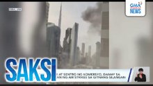 Mga base militar at sentro ng komersyo, damay sa patuloy na palitan ng air strikes sa Gitnang Silangan | Saksi