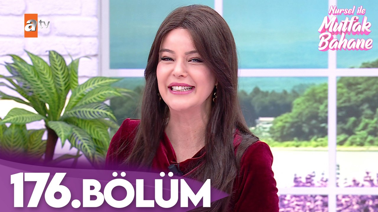 Nursel ile Mutfak Bahane | 16 Mart 2026 Pazartesi - 5. Sezon