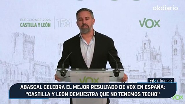 Abascal celebra el mejor resultado de Vox en España: Castilla y León demuestra que no tenemos techo