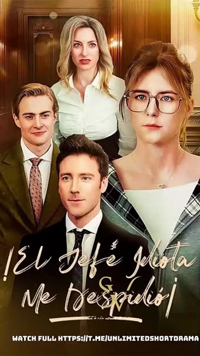 EspañOl ¡El Jefe Idiota Me Despidió! VersióN Completo Dramax