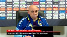 Fenerbahçe yardımcı antrenörü Zeki Murat Göle: 'Gerçekten bir şok'