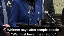 Gov. Whitmer after synagogue attack: "We must lower the rhetoric"