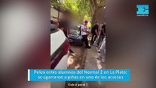 Pelea entre alumnos del Normal 2 en La Plata: se agarraron a piñas en uno de los accesos