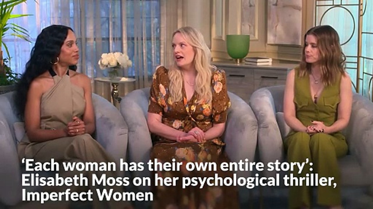 ‘Each woman has their own entire story’: Elisabeth Moss on her psychological thriller, Imperfect Women
