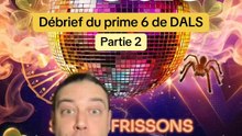 C’était quoi ta presta préférée ce soir ? Dis-moi tout en commentaire !!!Débrief du prime 6 de DALS : partie 2