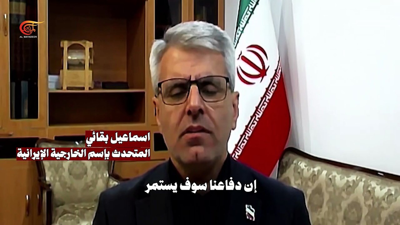 إسماعيل بقائي: لن نسمح بأي شكل من الأشكال أن يقوم الأعداء بشن هجوم علينا متى شاؤوا