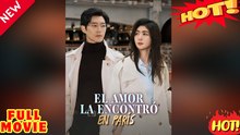 El Amor La Encontró En ParíS🔥 2026