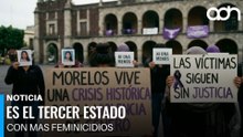 Morelos vive una crisis histórica por la violencia de género y las víctimas siguen sin justicia