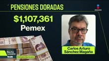 Exhiben lista de ex servidores públicos que reciben una jubilación dorada