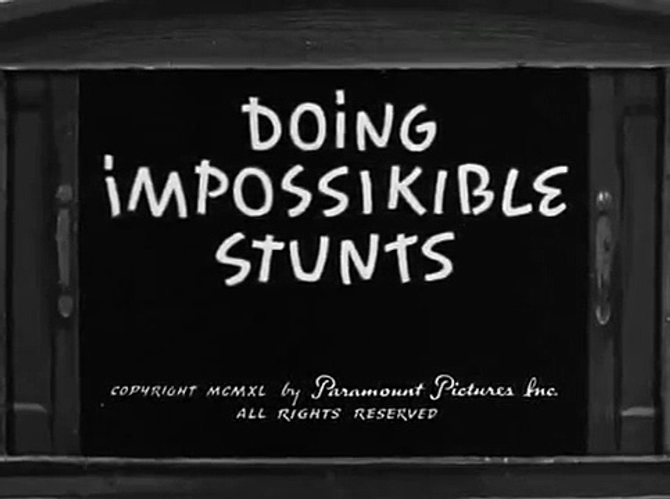 Doing Impossikible Stunts