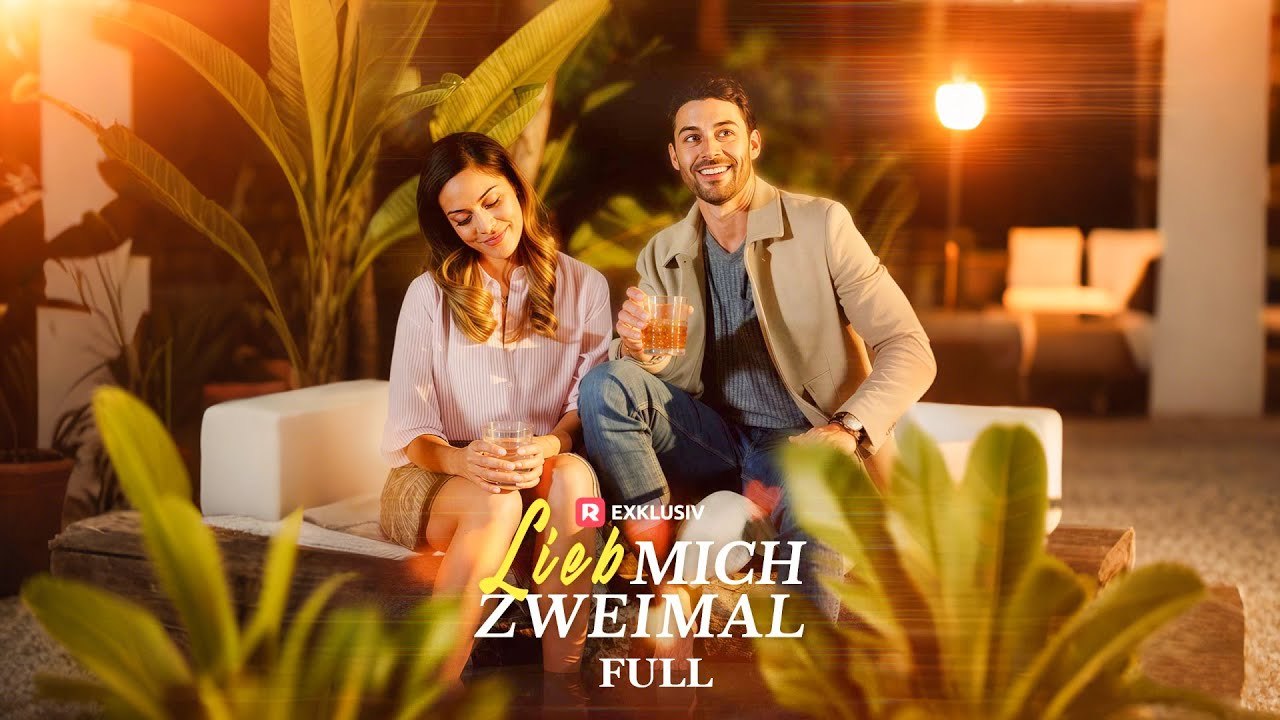 Lieb mich zweimal [DEUTSCH]