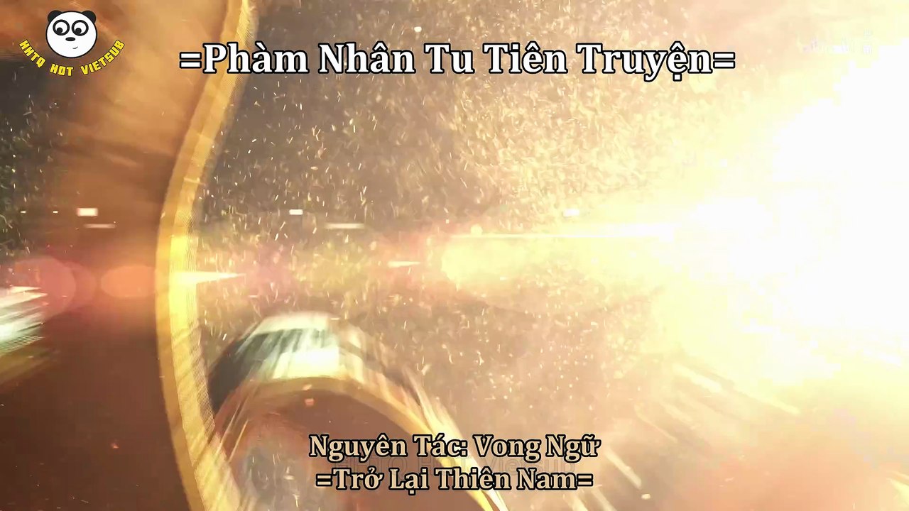 [4K] Tập 172 Phàm Nhân Tu Tiên HHTQ HOT VIETSUB