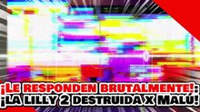 🔥🚨¡LE RESPONDEN BRUTALMENTE! ¡LA COPIA DE LILLY TÉLLEZ ES DESTRUIDA POR LA CÁTEDRA MALÚ MÍCHER!