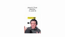 Jesus’s True Identity in John 8