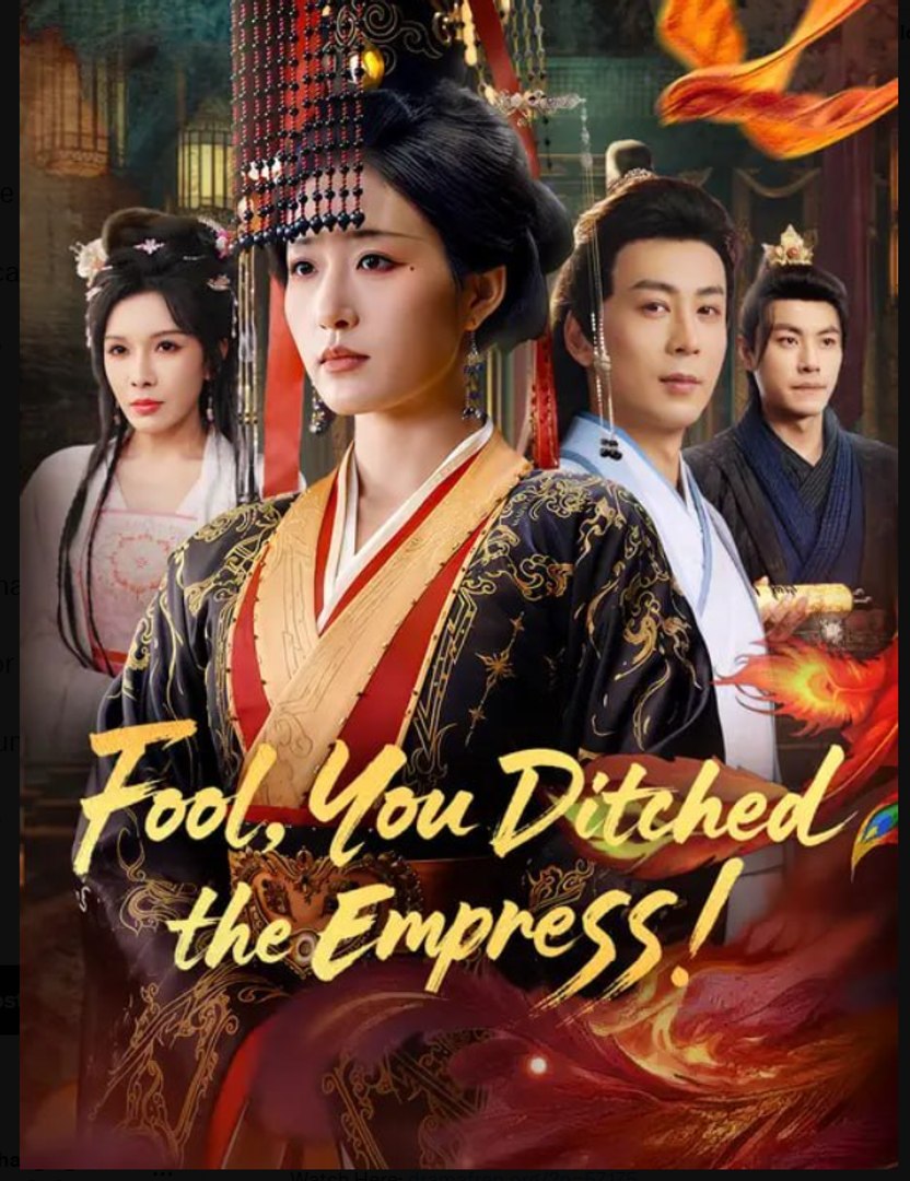 ⁣Fool You Ditched the Empress- Full Drama Movie English Sub