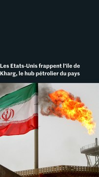 Guerre en Iran : les Etats-Unis frappent l’île de Kharg, le hub pétrolier du pays