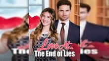 Love At The End Of Lies Full Drama DS