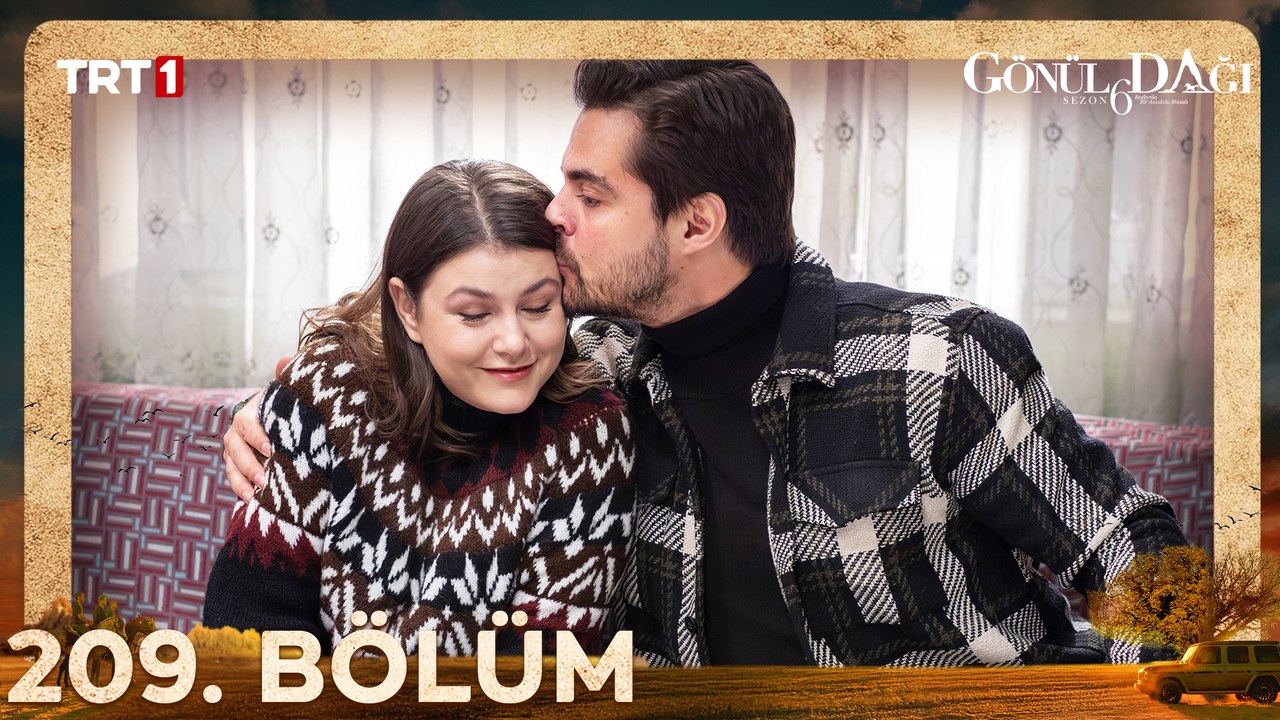 Gönül Dağı 209. Bölüm @trt1