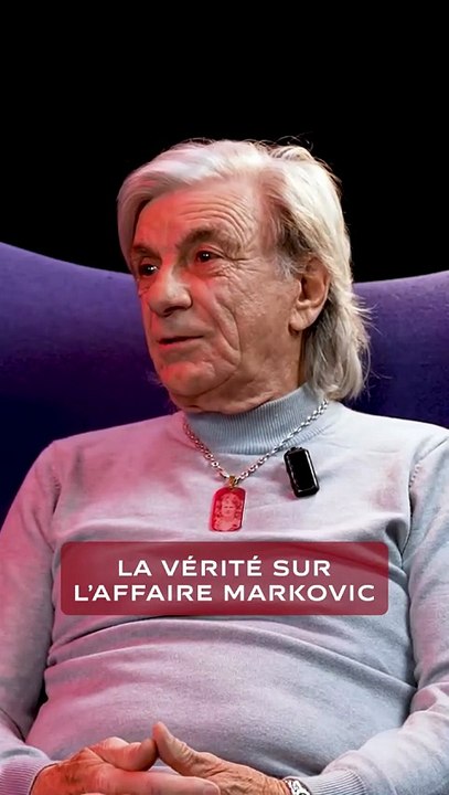 Irrésolue officiellement, voici la vérité sur l'affaire Markovic ! 👀