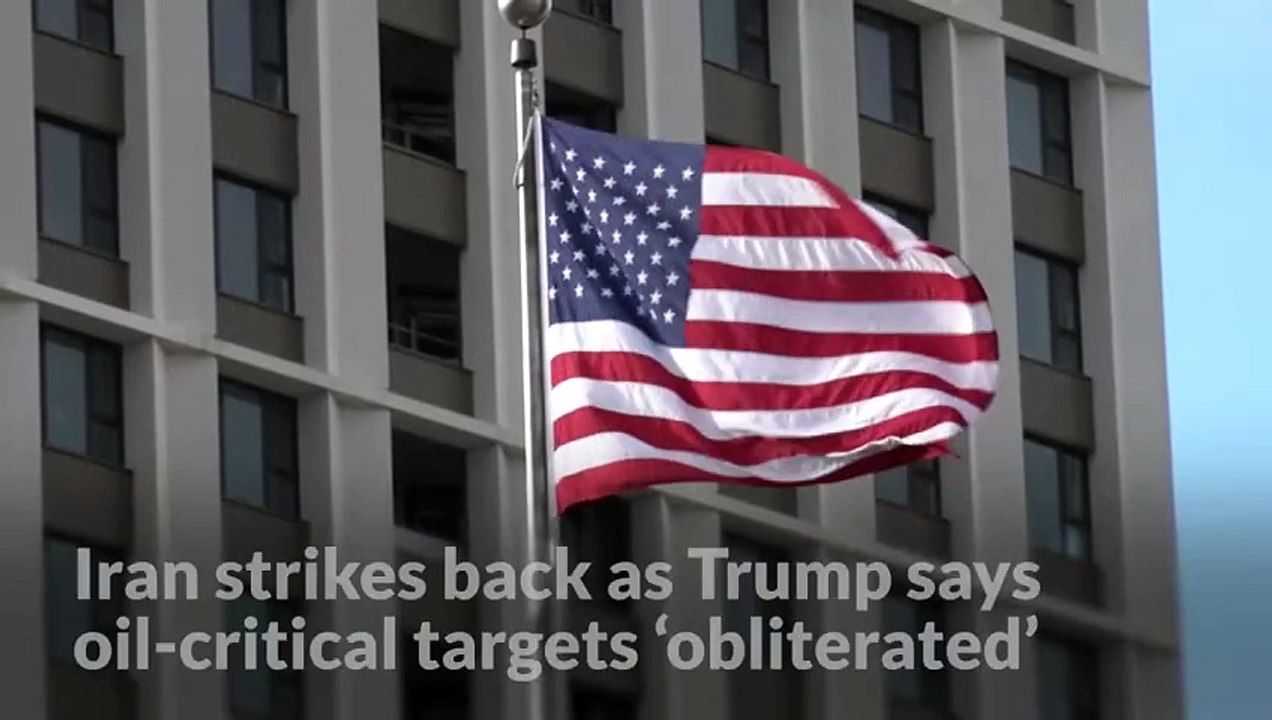 Iran strikes back as Trump says oil-critical targets ‘obliterated’ by US forces