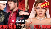 🔥 The Vampire Prince's Bride Isodes