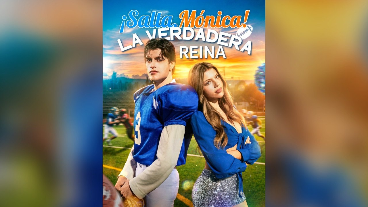 ¡Salta, Mónica! La Verdadera Reina (Doblado) (Español)