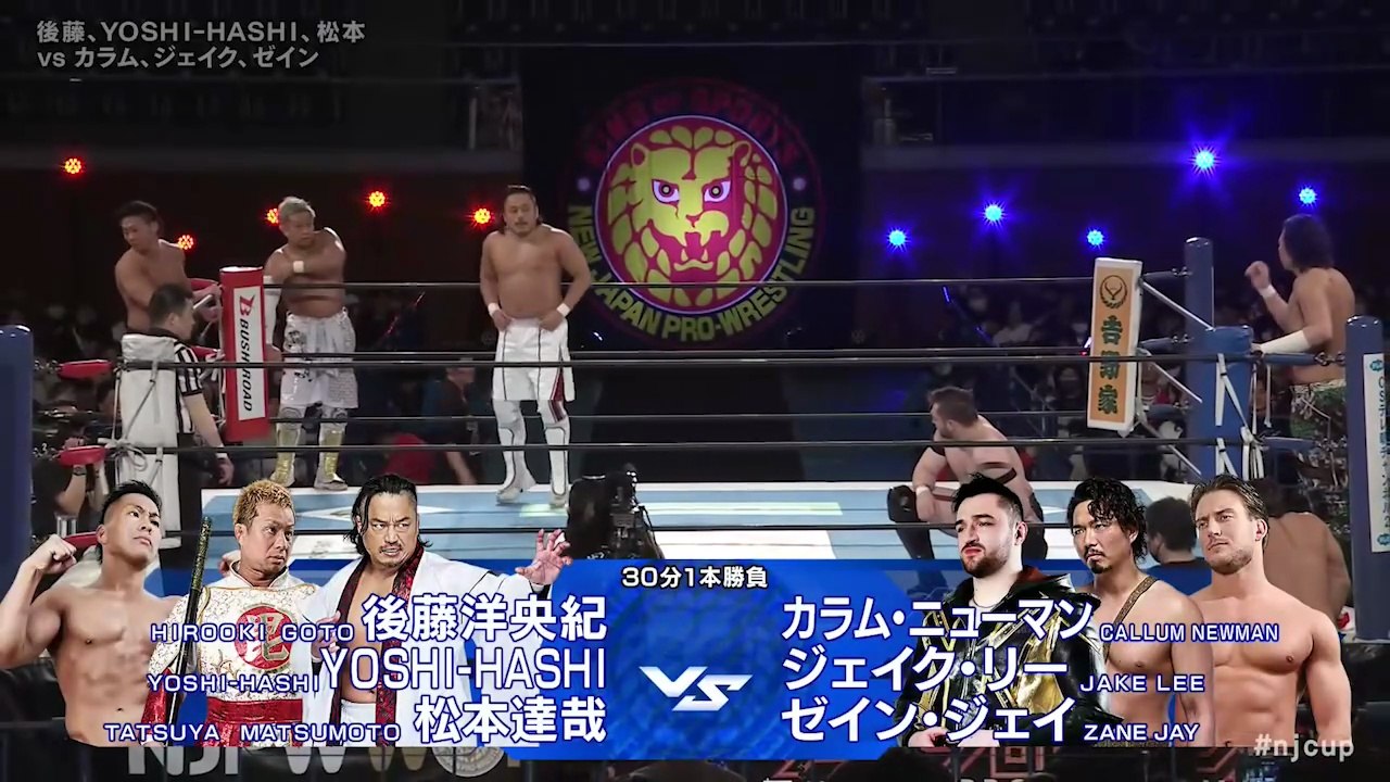 Goto Revolutionary Army (Hirooki Goto, YOSHI-HASHI & Tastuya Matsumoto) vs United Empire (Callum Newman, Jake Lee & Zane Jay): NJPW New Japan Cup 2026 Day 8 (3/14/2026)