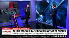 Trump pede que nações enviem navios de guerra; especialista analisa