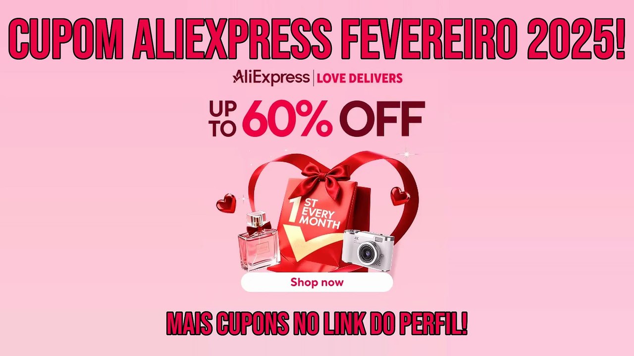 Cupom AliExpress Fevereiro 2025 Promoção Love Delivers