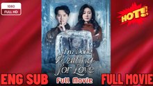 I'm Done Waiting for Love - Full Movie❤️‍🔥