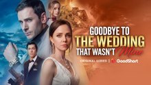 Goodbye to the Wedding That Wasn't Mine Full Movie