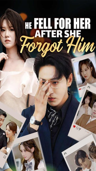 He Fell For Her After She Forgot Him (Dubbed) Chinese Drama - English Sub