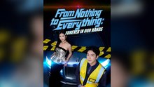 From Nothing To Everything Forever In Our Hands (Dubbed) Full Chinese Drama